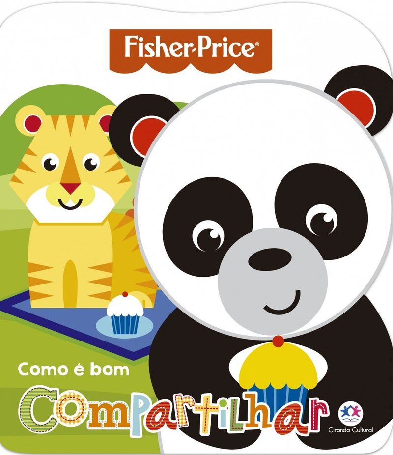 Livro-Fisher-Price-Como-e-Bom-Compartilhar---Ciranda-Cultural