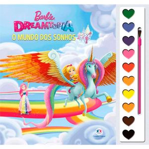 Barbie Dreamtopia o Mundo dos Sonhos - Ciranda Cultural