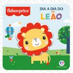 Fisher-Price-Dia-a-Dia-do-Leao---Ciranda-Cultural